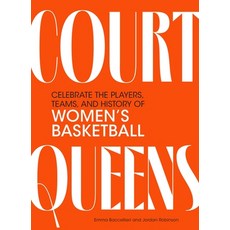 (英文圖書)Court Queens: Celebrate the Players Teams and History of Women's Basketball 精裝版, Black Dog & Leventhal Publi..., 英文