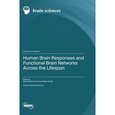 (英文圖書)Human Brain Responses and Functional Brain Networks across the Lifespan 精裝版, Mdpi AG, 英文