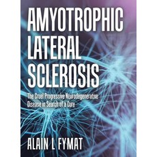 (英文圖書)Amyotrophic Lateral Sclerosis: The Cruel Progressive Neurodegenerative Disease i... 精裝版, Tellwell Talent, 英文