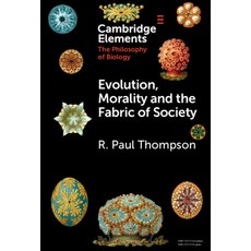 (영문도서) Evolution Morality and the Fabric of Society Hardcover, Cambridge University Press, English, 9781009244916