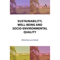 (영문도서)Sustainability Well-Being and Socio-Environmental Quality Hardcover, Anthem Press, English, 9781839998751
