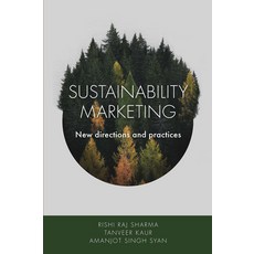 (영문도서) Sustainability Marketing: New Directions and Practices Hardcover, English, 9781800712454