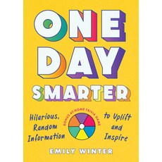 One Day Smarter: Hilarious Random Information to Uplift and Inspire Paperback, Tarcherperigee