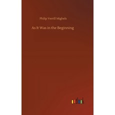 As It Was in the Beginning Hardcover, Outlook Verlag
