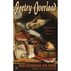(영문도서) Poetry Overload: Issue 2: Summer 2018 Hardcover, Anaphora Literary Press, English, 9781681144764