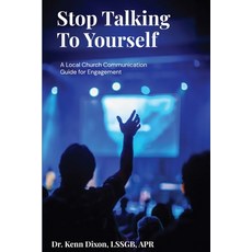 (英文圖書)Stop Talking To Yourself: Local Church Communication Guide to Engagement 平裝版, Independently Published, 英文
