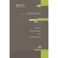 (영문도서)Procurement Systems: A Guide to Best Practice in Construction Paperback, Routledge, English, 9780367399450 Routledge, English, 9780367399450