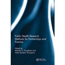 (영문도서) Public Health Research Methods for Partnerships and Practice Paperback, Routledge, English, 9781032242040