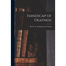 (영문도서) Handicap of Deafness Paperback, Hassell Street Press, English, 9781014977700
