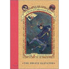 Series of Unfortunate Events #6 : Ersatz Elevator(6), Harper Collins