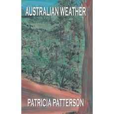 (영문도서) Australian Weather Paperback, Patricia Patterson, English, 9798227587787