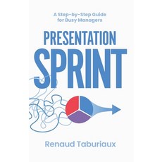 (영문도서) Presentation Sprint Paperback, Renaud Taburiaux, English, 9788057058380
