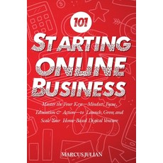 (英文圖書)Starting an Online Business 101: Master the Four Keys-Mindset Focus Education... 平裝版, Independently Published, 英文