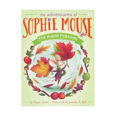 The Adventures of Sophie Mouse #05 : Maple Festival (Paperback) 9781481441964 2449806