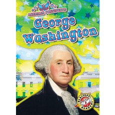 (영문도서) George Washington Paperback, Blastoff! Readers, English, 9781648344831
