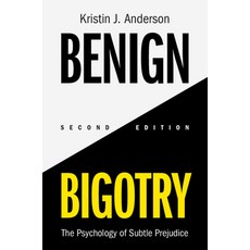 (영문도서) Benign Bigotry Paperback, Cambridge University Press, English, 9781009244091