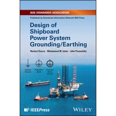 (영문도서) Design of Shipboard Power System Grounding / Earthing Hardcover, Standards Information Netwo..., English, 9781119933083
