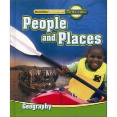 Macmillan/McGraw-Hill Time Links Social Studies Grade 2-2 Geography : Student Book (2009), McGraw-Hill ESL/ELT