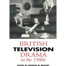 British Television Drama in the 1980s, Cambridge University Press