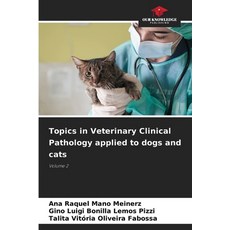 (英文圖書)Topics in Veterinary Clinical Pathology applied to dogs and cats 平裝版, Our Knowledge Publishing, 英文