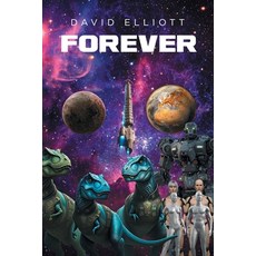 (英文圖書)Forever: The True Origins of the Kingdom of Lizaaa and the Empire of Sophiaaa Bl... 平裝版, Page Publishing, 英文