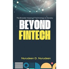 (영문도서) Beyond Fintech: The Broader Impact of Technology on Society Hardcover, Emphaloz Publishing House, English, 9783568846822