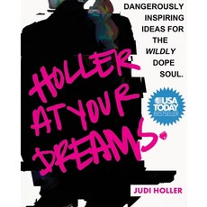 (英文圖書)Holler at Your Dreams: Dangerously Inspiring Ideas for the Wildly Dope Soul 精裝版, Holla! Worldwide, 英文