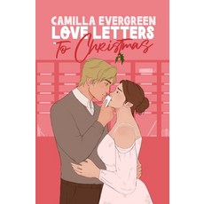 (英文圖書)Love Letters to Christmas: A Sweet Roommates Romcom 平裝版, Independently Published, 英文