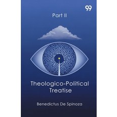 (영문도서)Theologico-Political Treatise Part II Paperback, Double 9 Books, English, 9789374836477