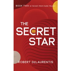 (英文圖書)The Secret Star: Book Two in the Boy from Mars Trilogy 精裝版, Rare Bird Books, 英文