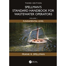 (영문도서)Spellman's Standard Handbook for Wastewater Operators: Volume I Fundamental Lev... Paperback, CRC Press, English, 9781041167334