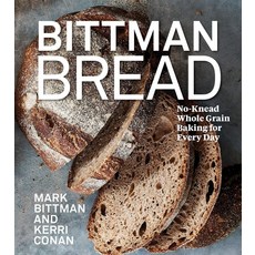Bittman Bread:No-Knead Whole Grain Baking for Every Day, Mariner Books, English, 9780358539339