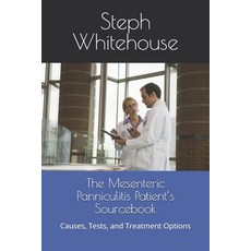 (英文圖書)The Mesenteric Panniculitis Patient's Sourcebook: Causes Tests and Treatment O... 平裝版, Independently Published, 英文