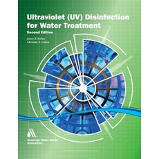 (영문도서) The Ultraviolet Disinfection Handbook Second Edition Paperback, American Water Works Associ..., English, 9781647170592