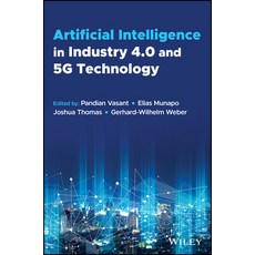 (영문도서) Artificial Intelligence in Industry 4.0 and 5g Technology Hardcover, Wiley, English, 9781119798767