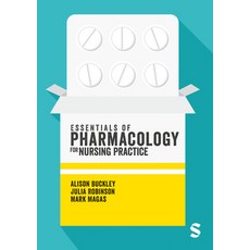 (영문도서) Essentials of Pharmacology for Nursing Practice Paperback, Sage Publications Ltd, English, 9781529609028