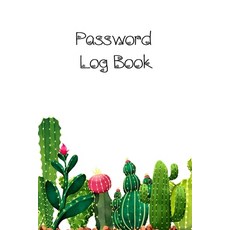 (영문도서) Password Log Book: Internet Password Logbook Large Print With Tabs - Cactus And White Backgro... Paperback, Independently Published, English, 9781692937768