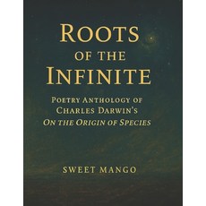 (英文圖書)Poetry Anthology of Charles Darwin's On the Origin of Species 平裝版, Independently Published, English