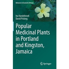 Medicinal Plants in Portland and Kingston Jamaica Hardcover, Springer, English, 9783030489267