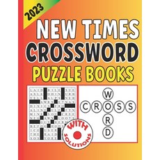(영문도서) 2023 New Times Crossword Puzzle Books: Penny press medium crossword puzzles book for senior &... Paperback, Independently Published, English, 9798858029694