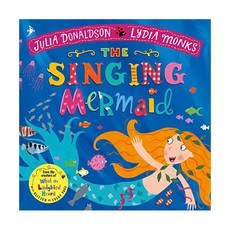 영문 영어 유아 도서 The Singing Mermaid Paperback 영국판 1860151, 영문 영어 유아 도서 The Singing Mermai