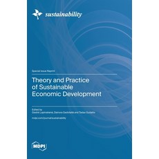 (英文圖書)Theory and Practice of Sustainable Economic Development 精裝版, Mdpi AG, 英文