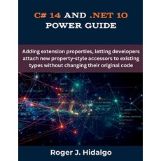 (外文書)C# 14 and .NET 10 Power Guide: Adding extension properties letting developers at... Paperback, Independently Published, English