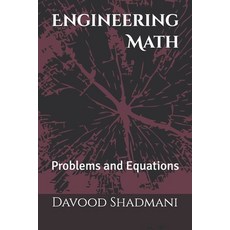(영문도서) Engineering Math: Problems and Equations Paperback, Independently Published, English, 9798343495713