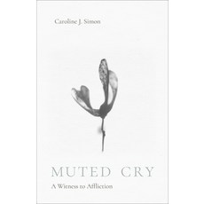 (外文書)Muted Cry: A Witness to Affliction Paperback, Fortress Press, English