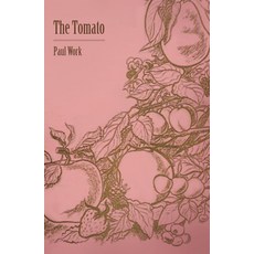 (영문도서) The Tomato Hardcover, Adler Press, English, 9781446504147