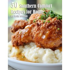 (영문도서) 50 Southern Comfort Recipes for Home Paperback, Marick Booster, English, 9798330326174