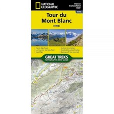 Tour du Mont Blanc Map (National GeoGRAPHIC 그래픽 Trails Illustrated Map 4010) [map] 160419, Tour du Mont Blanc Map (Nation