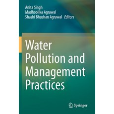 (영문도서) Water Pollution and Management Practices Paperback, Springer, English, 9789811583605