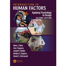 (영문도서) Introduction to Human Factors: Applying Psychology to Design 2nd Edition Paperback, CRC Press, English, 9781032370149